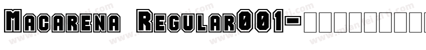 Macarena Regular001字体转换